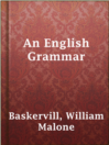Cover image for An English Grammar